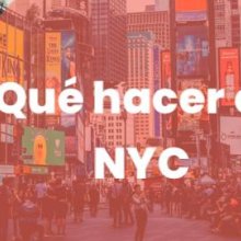 Qué hacer en Nueva York