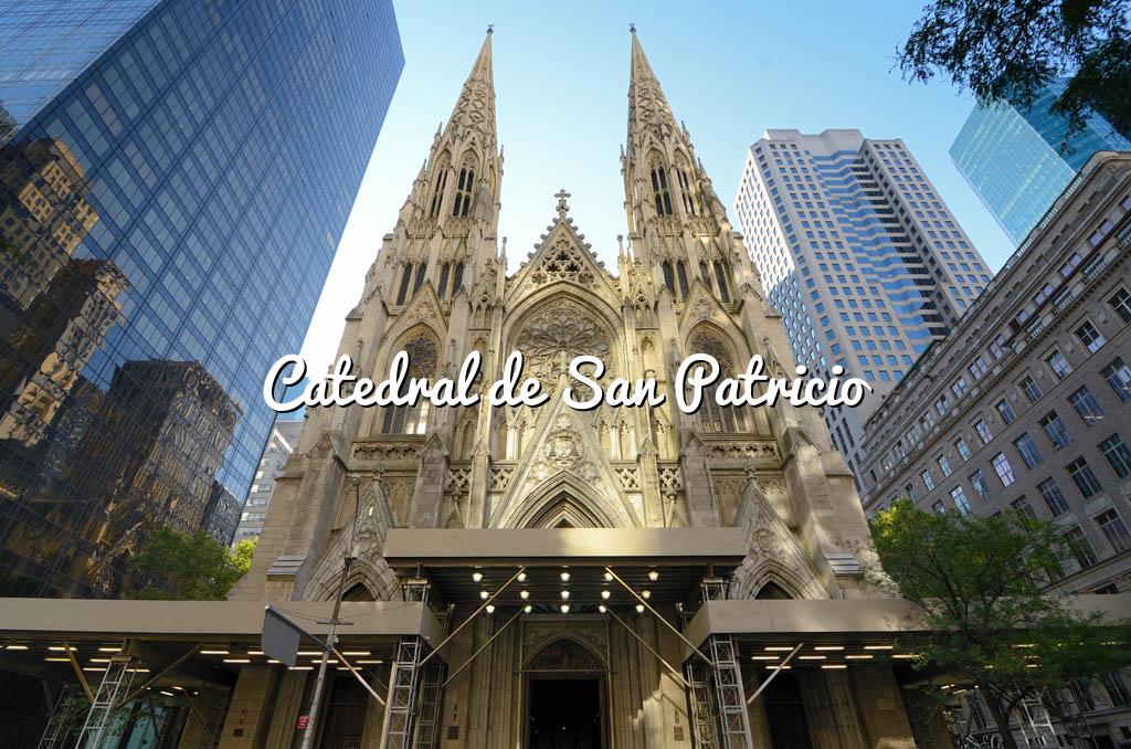 Catedral de San Patricio - La catedral de estilo neogótico más grande de  América del Norte 🌟
